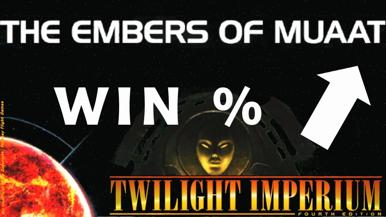 The Embers of Muatt - First rounds for BEGINNERS [Twilight Imperium 4, PoK]