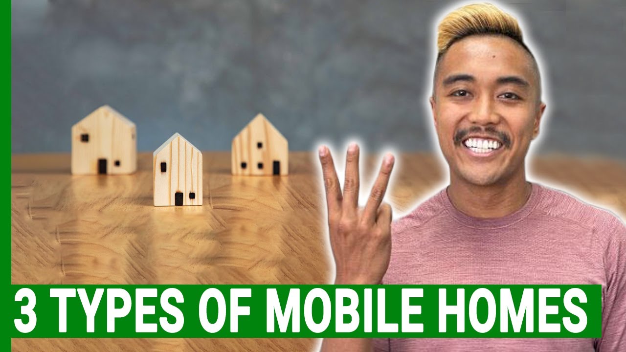 3 Types of Mobile Homes
