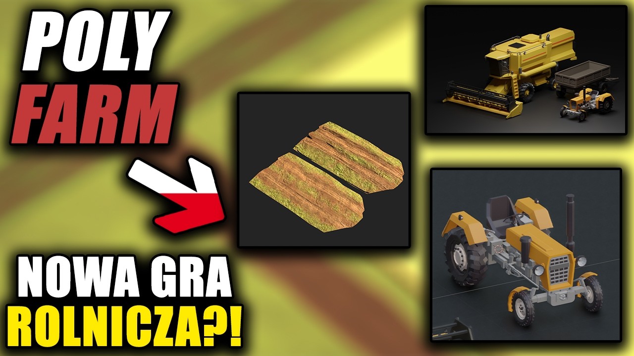 POWSTAJE KOLEJNA POLSKA GRA ROLNICZA!