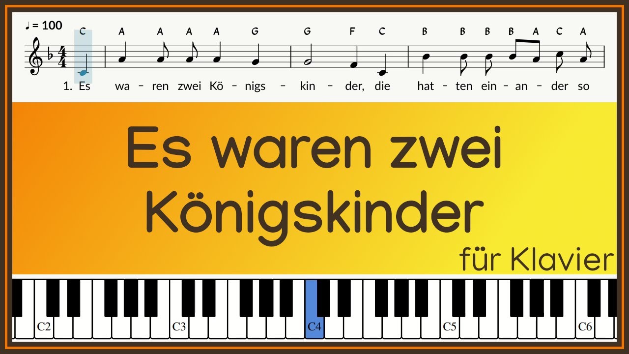 Es waren zwei Königskinder / Text und Noten / Lied original / instrumental / Klavier