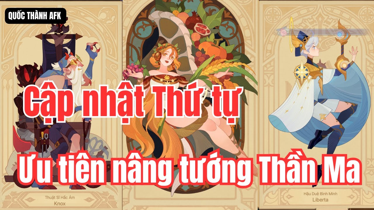 Thánh Địa Afk | Cập nhật thứ tự ưu tiên nâng tướng Thần Ma mới nhất 27/02/2025