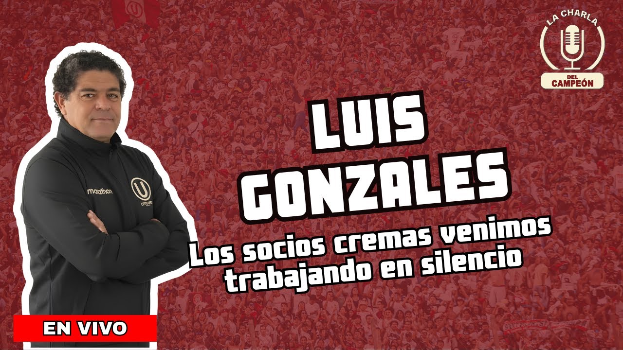 LUIS GONZALES - LOS SOCIOS CREMAS VENIMOS TRABAJANDO EN SILENCIO - LA CHARLA DEL CAMPEÓN
