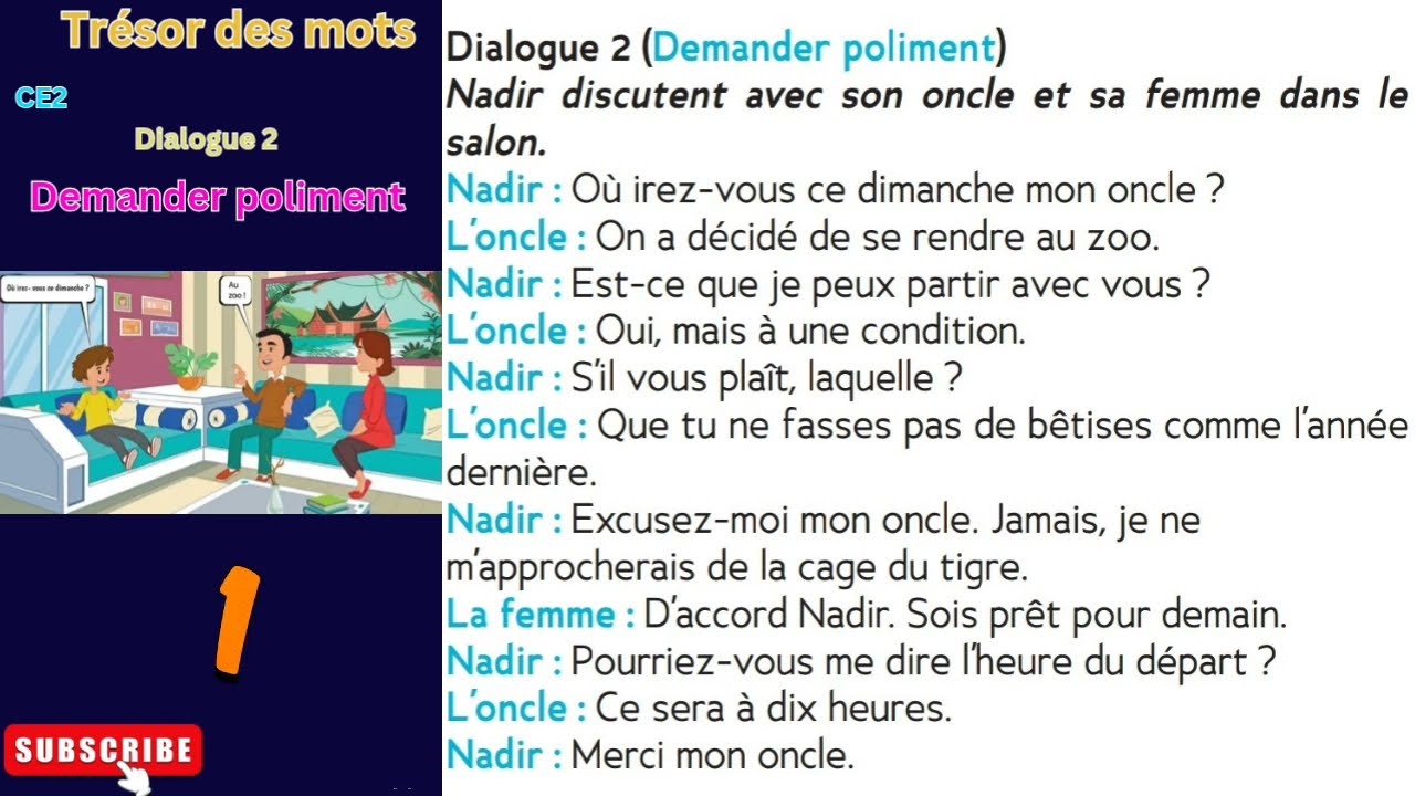 Trésor des mots l CE2 l Unité 1 l Dialogue 2 l Demander poliment