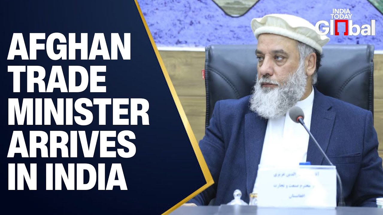 LIVE: Afghan Trade Minister Nooruddin Azizi Arrives in India