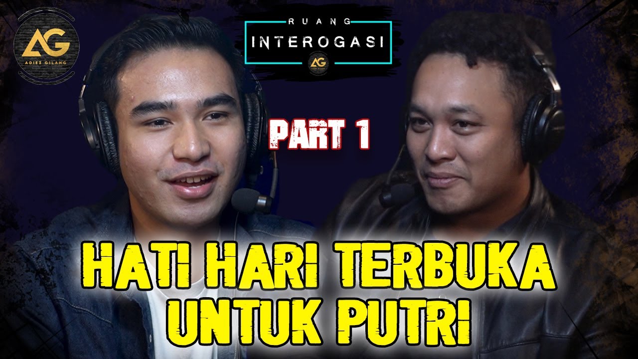 RUANG INTEROGASI: HATI HARI TERBUKA UNTUK PUTRI