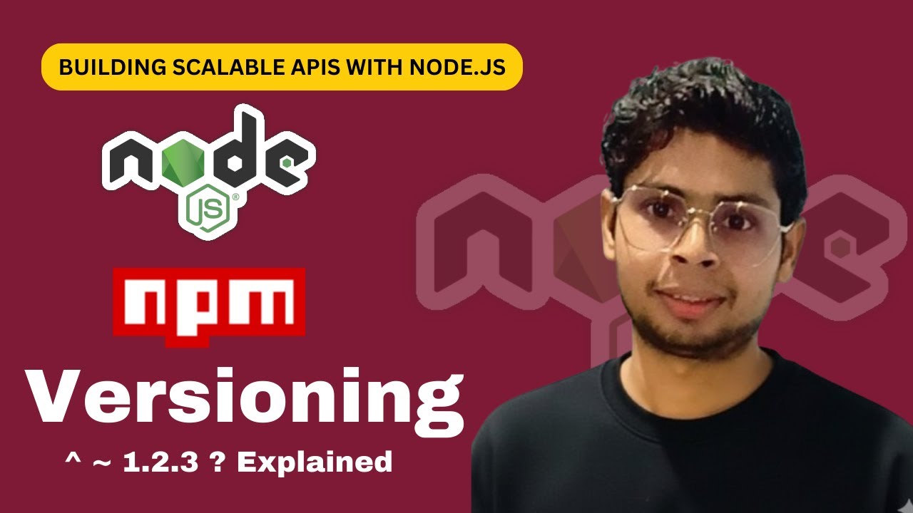 package.json Versioning Explained | NPM Versioning