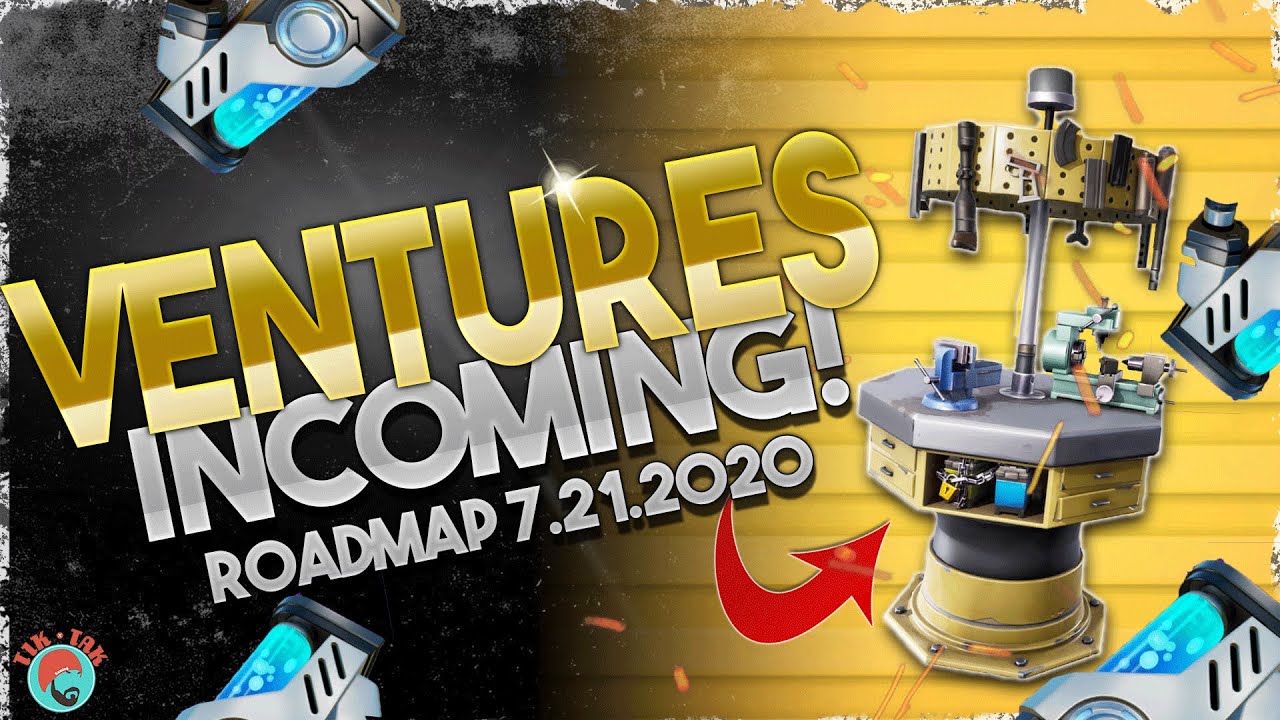 VENTURE'S INCOMING // HUGE SAVE THE WORLD UPDATE // SAVE THE WORLD ROAD MAP 7.212020