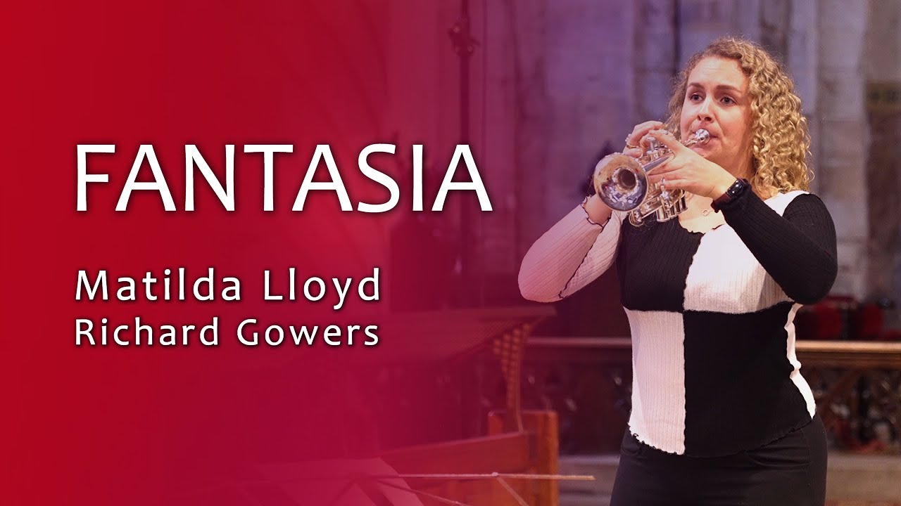 Fantasia: Works for Trumpet and Organ | Matilda Lloyd | Richard Gowers