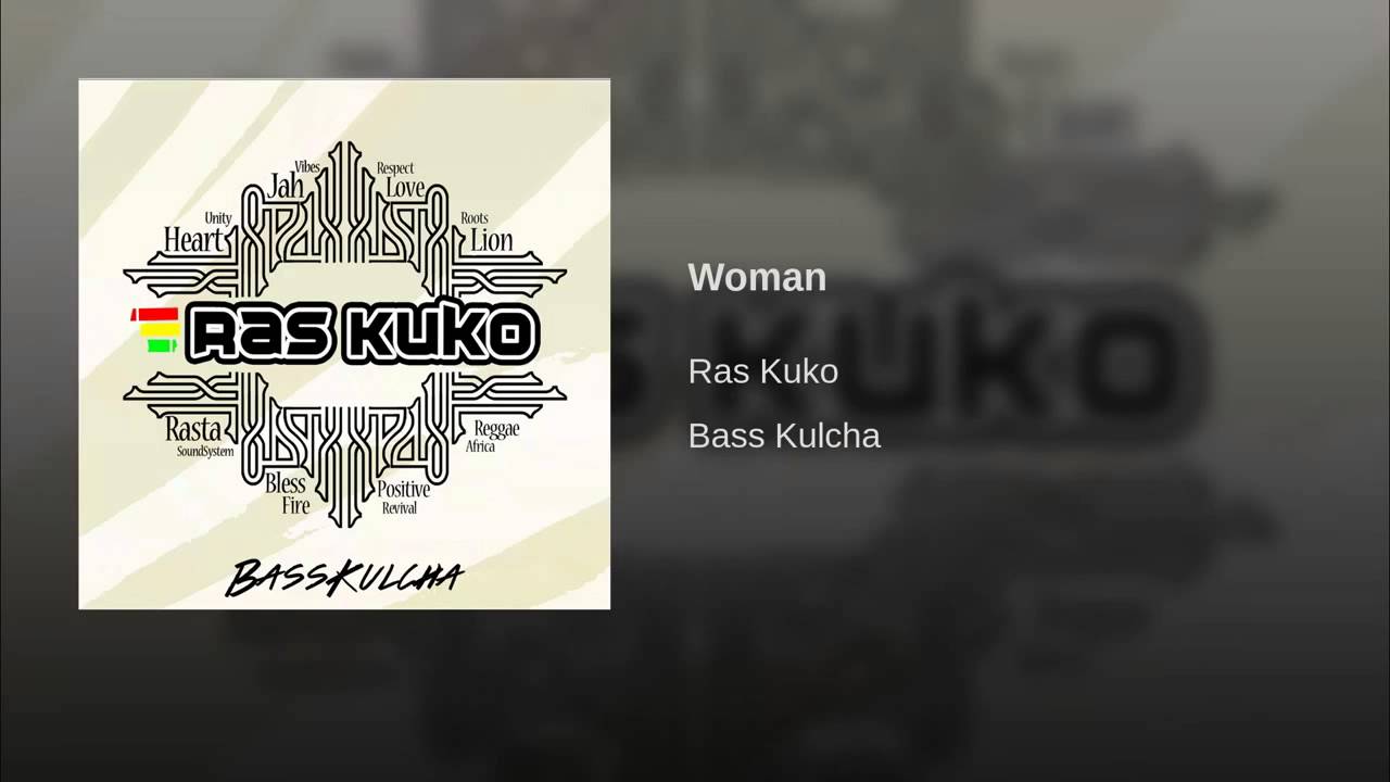 Woman - Bass Kulcha - Ras Kuko