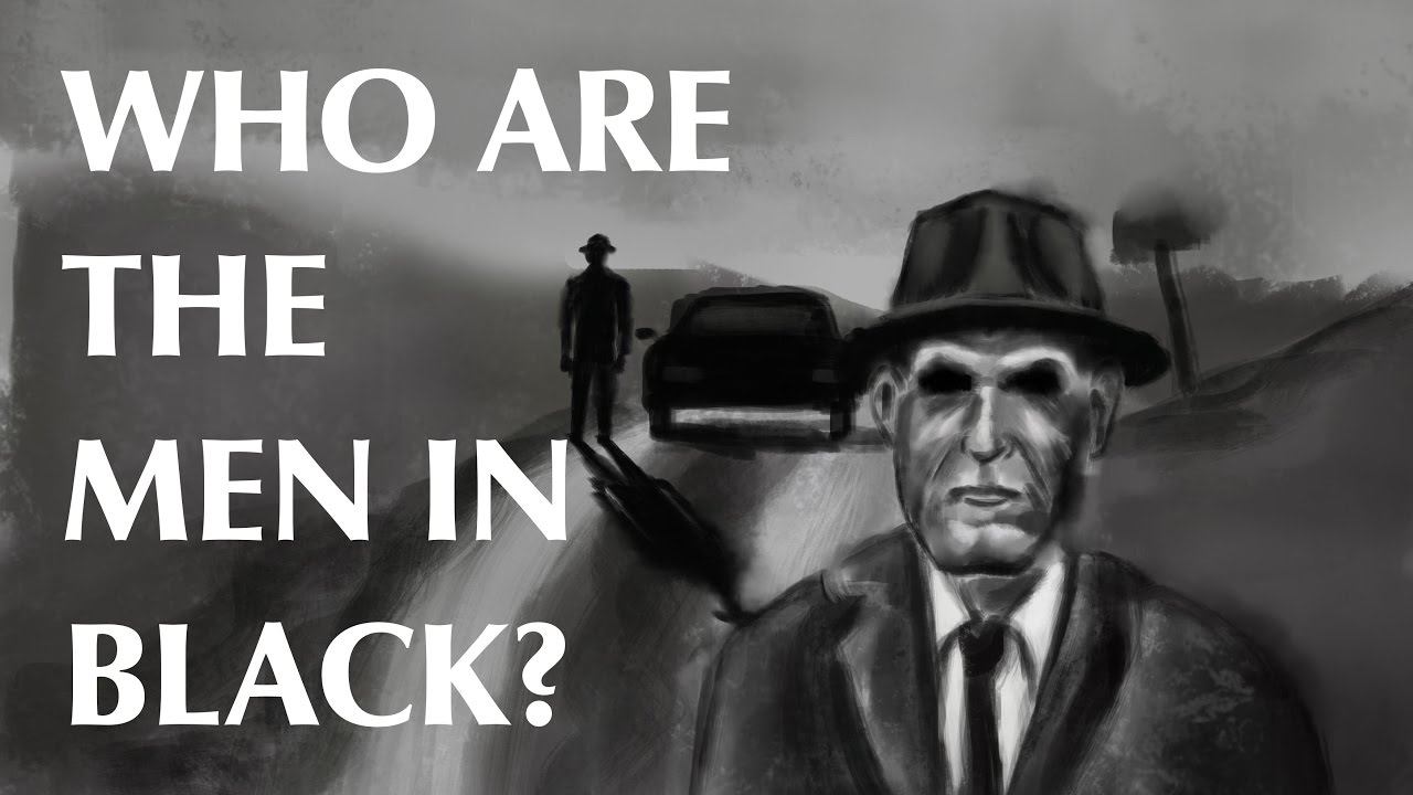 Who are the Men in Black?