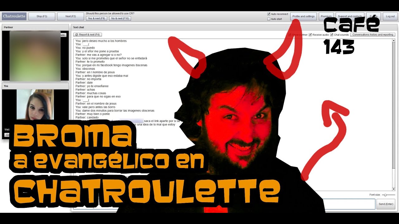 CAFÉ 143 DE 365: ÉPICA BROMA EN CHATROULETTE A EVANGELISTA