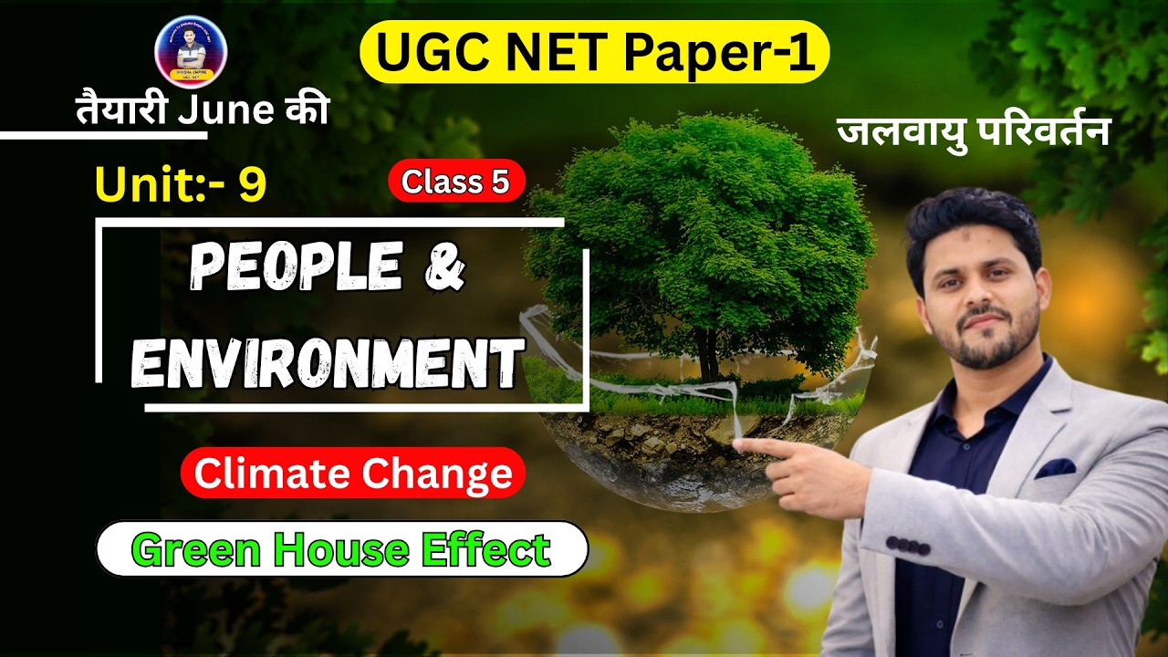 People & Environment UGC NET Paper 1 | Green House Effect | UGC NET Paper 1 | UGC NET June 2026