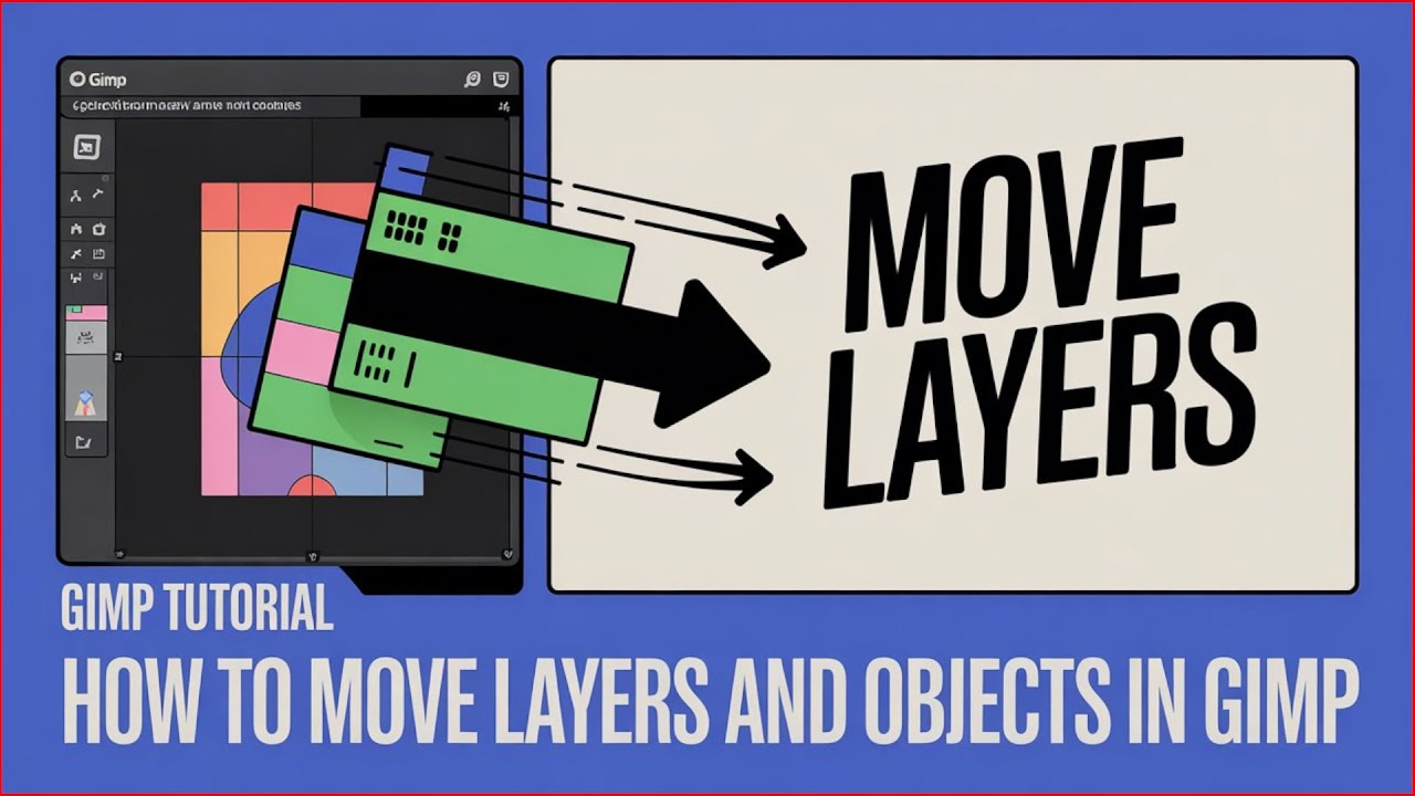 How to move layers and objects in Gimp