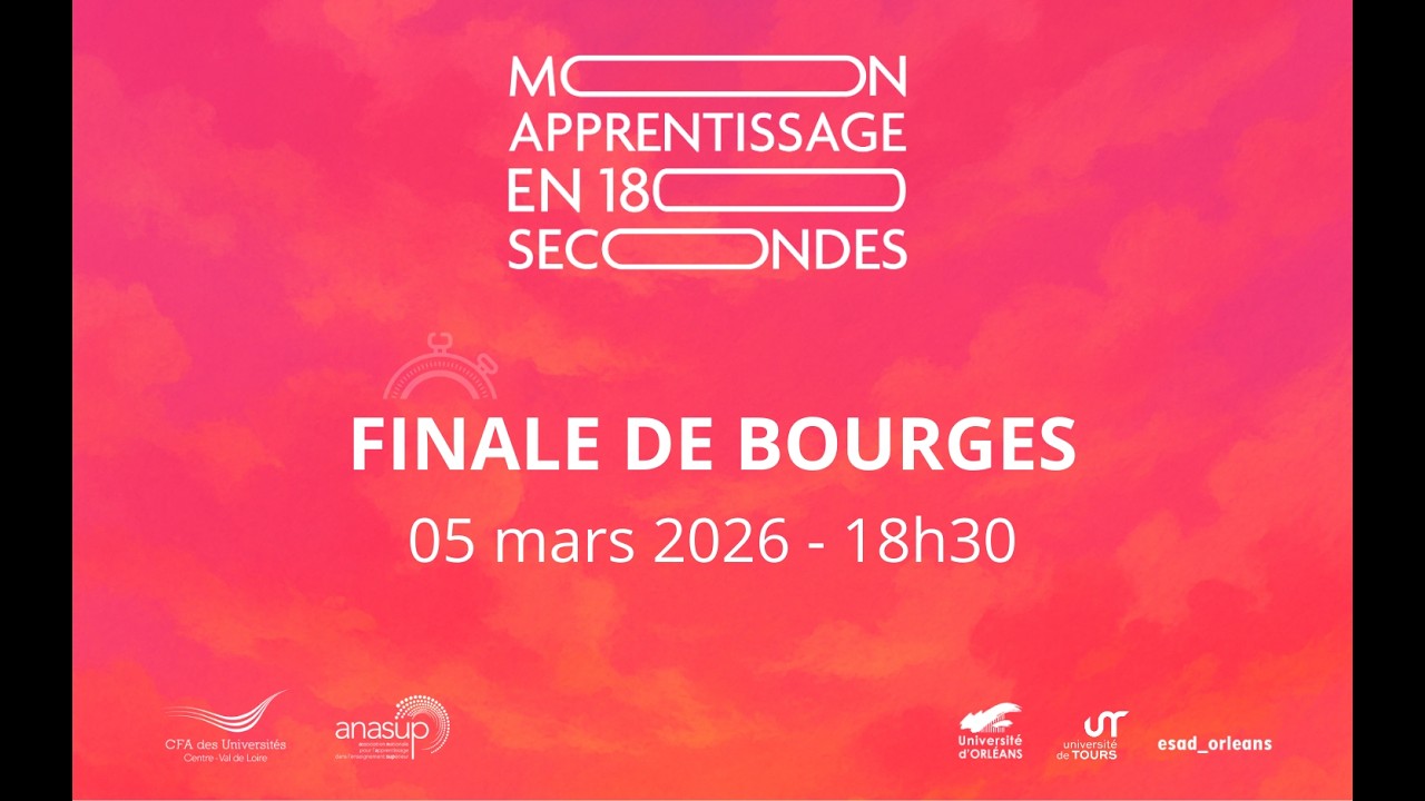 MON APPRENTISSAGE EN 180 SECONDES Bourges - en direct