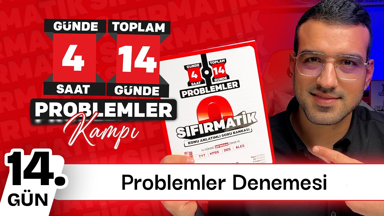 Problemler DenemesiI Sıfırmatik Problemler Kampı I 14. Gün I #problemler