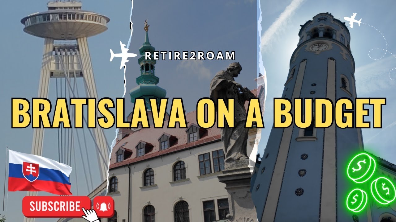 Exploring Bratislava on a Retiree Budget | Affordable Travel Tips & Highlights