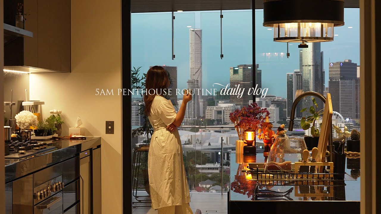 5AM Penthouse Routine | Slow Daily Vlog, Cooking for Lunch with friends