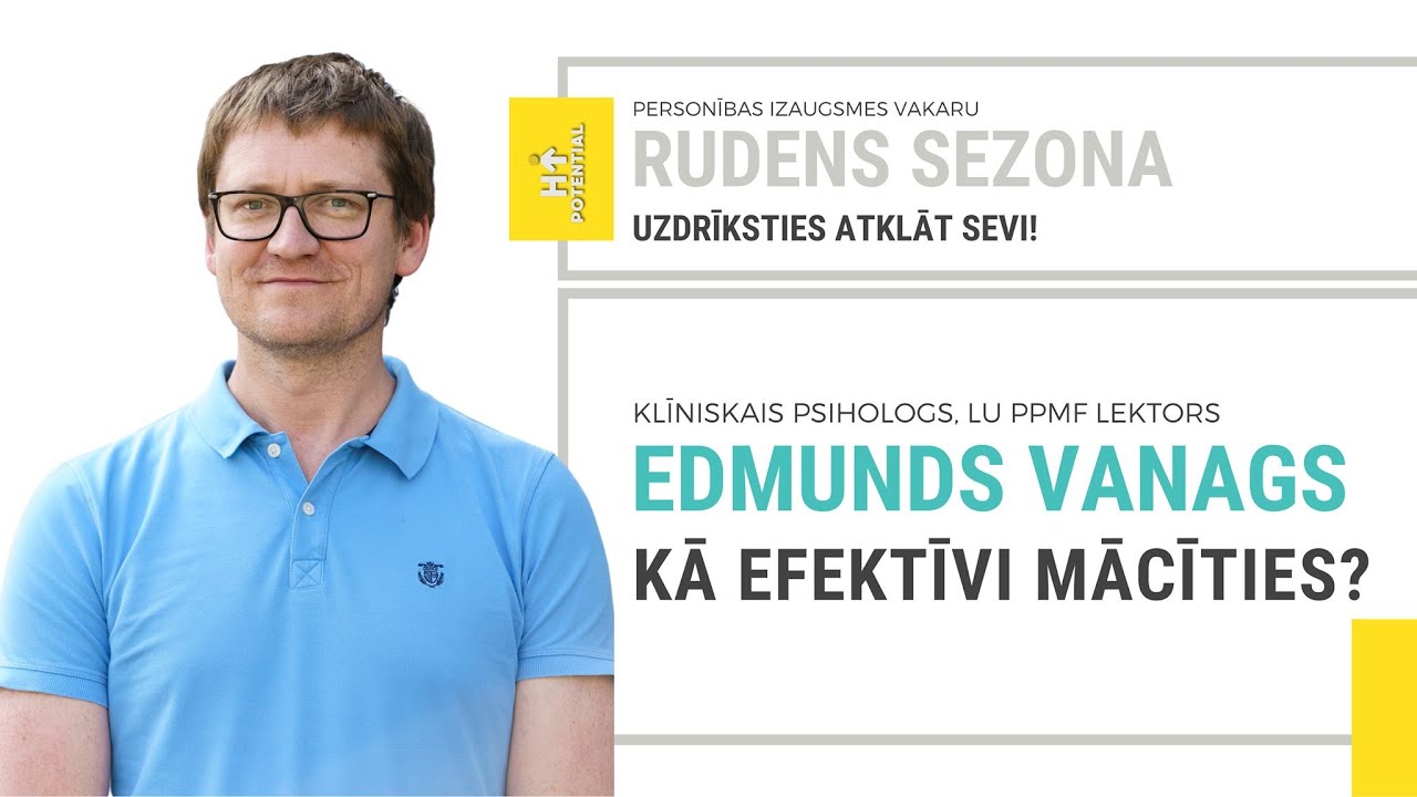 Kā efektīvi mācīties? | Edmunds Vanags