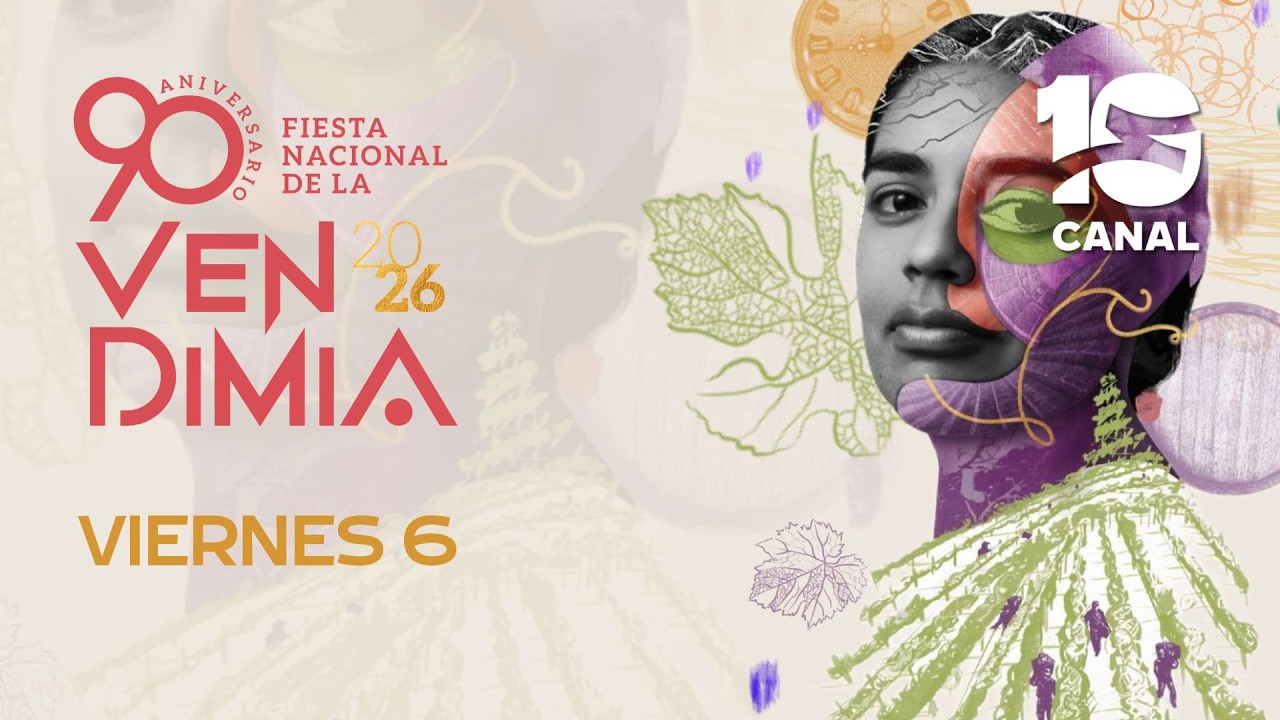 🔴 EN VIVO | FIESTA NACIONAL DE LA VENDIMIA 2026 | VIERNES 6 desde Mendoza