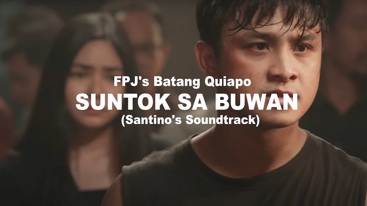 Suntok sa Buwan - FPJ's Batang Quiapo OST - Tondo Gang (Lyrics)