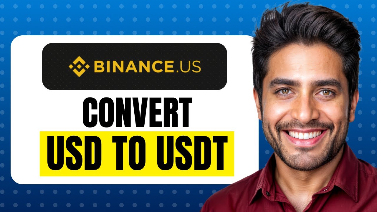 How To Convert USD To USDT On Binance US (Full Guide)