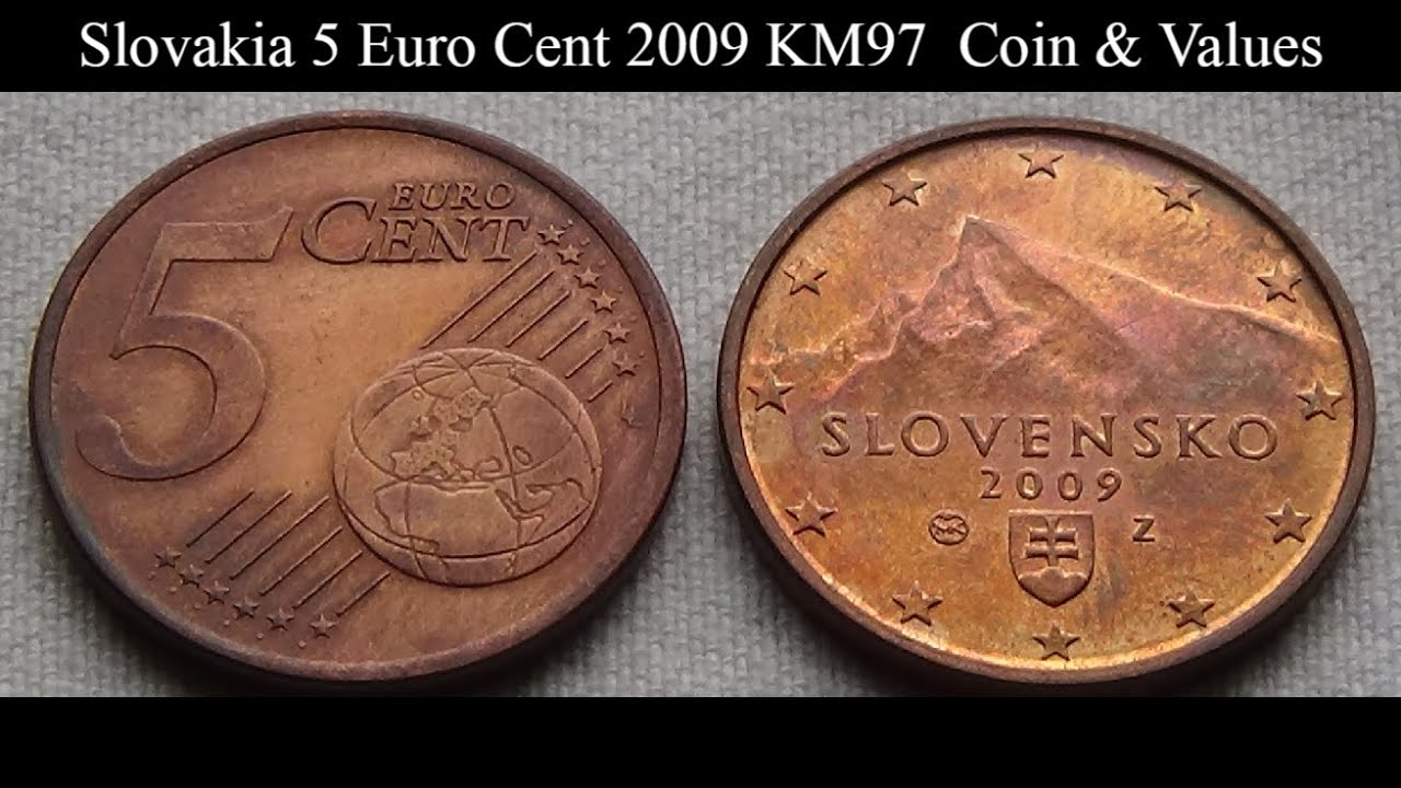SLOVAKIA 5 Euro Cent - 2009 KM97  Coin & Values