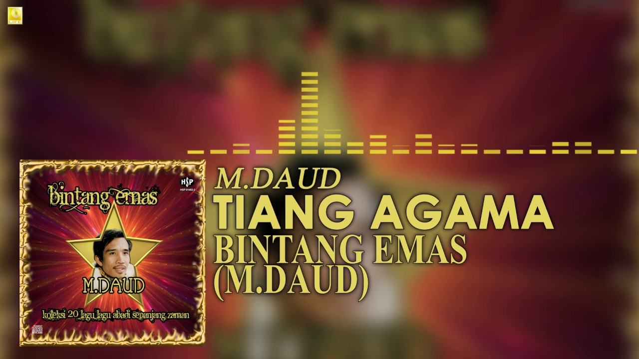 M.Daud - Tiang Agama (Official Audio)