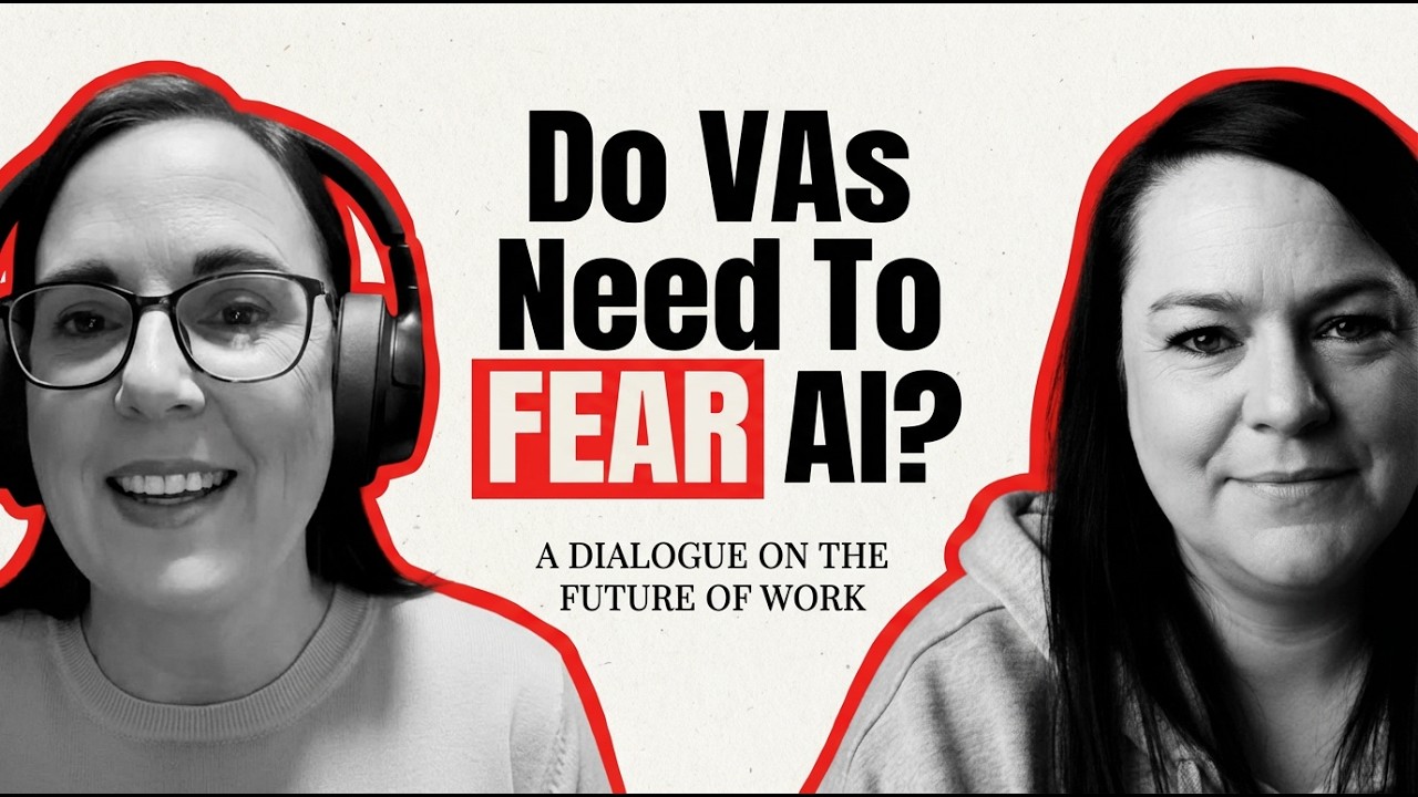 Ep#36 - Building a Future-Proof VA Business in an AI World