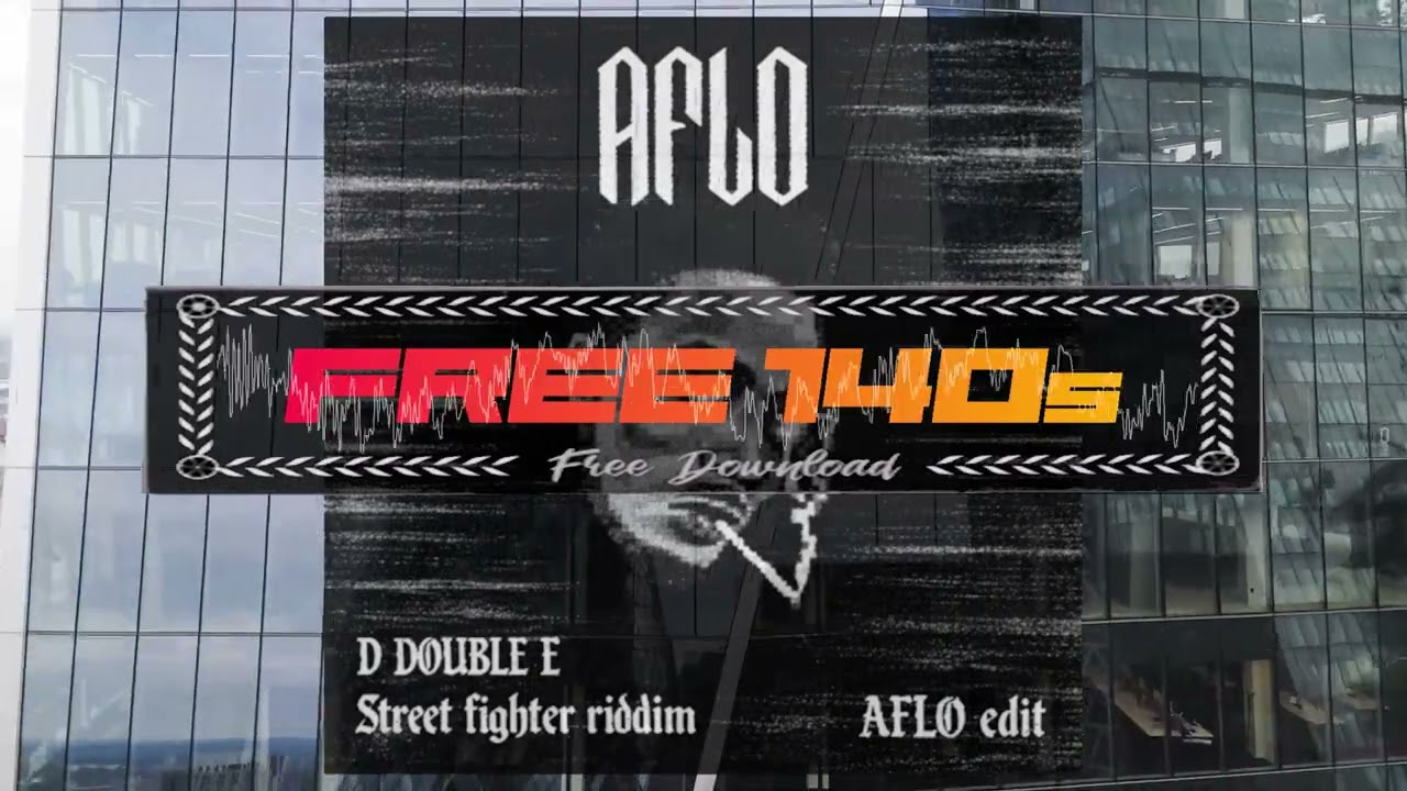 D Double E ~ Street Fighter Riddim (Aflo Remix)