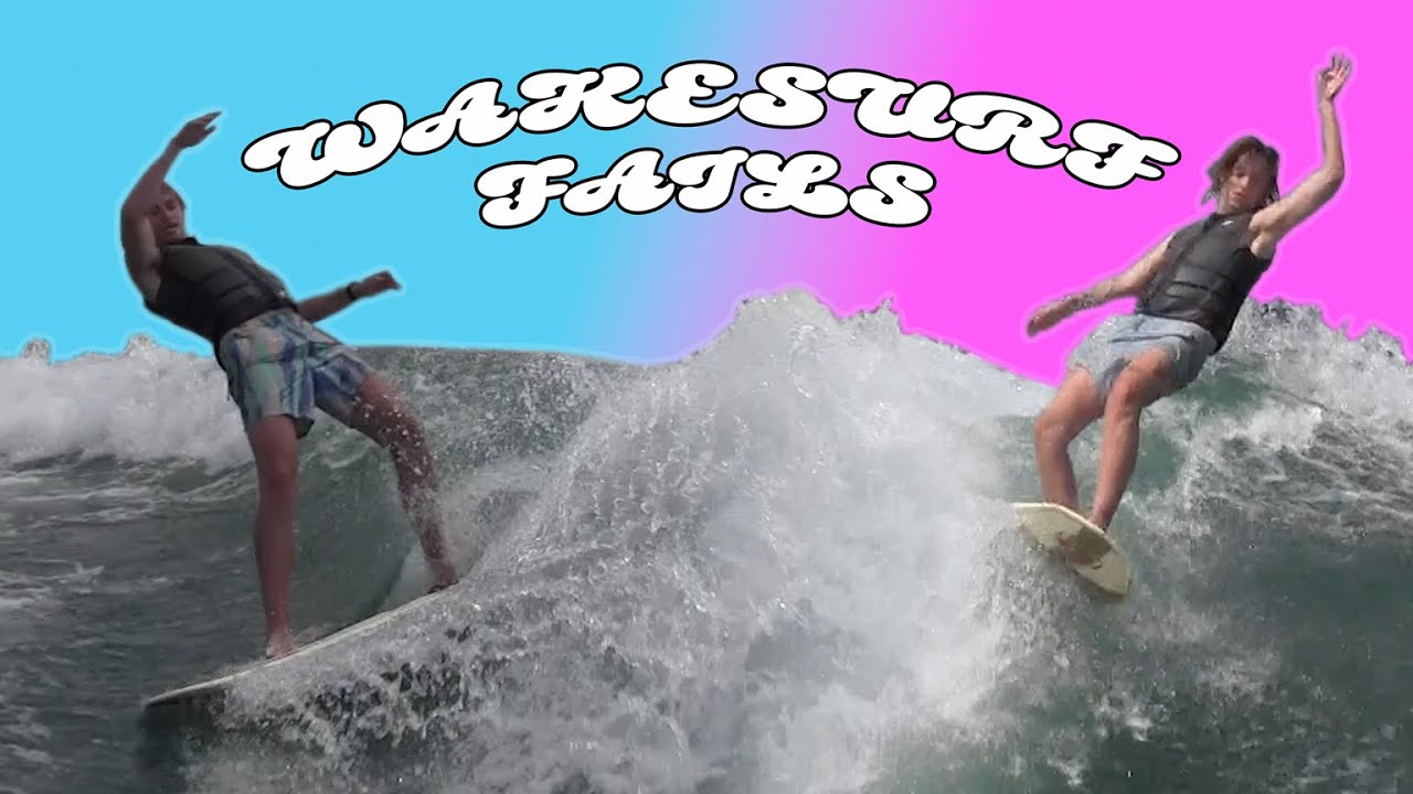 54 WakeSurf Fails in like 4 Minutes