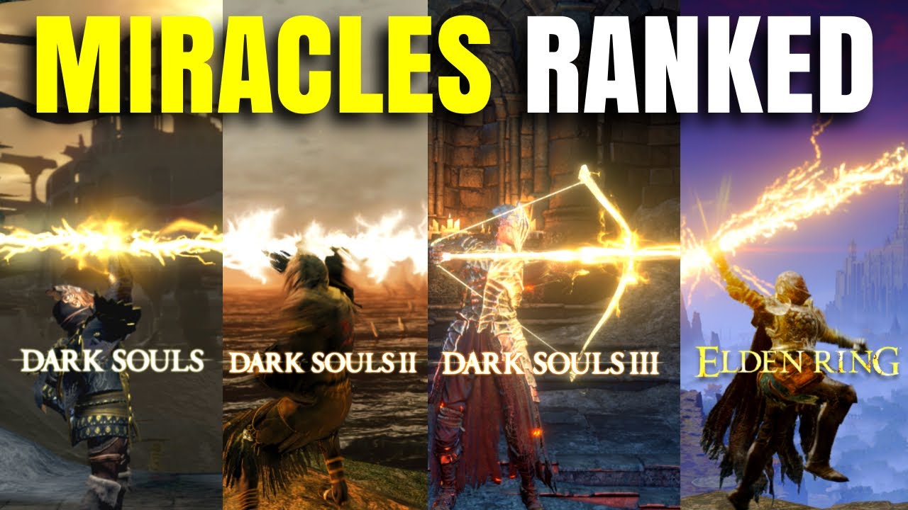 Which Souls Game Has The Best Miracles? 
