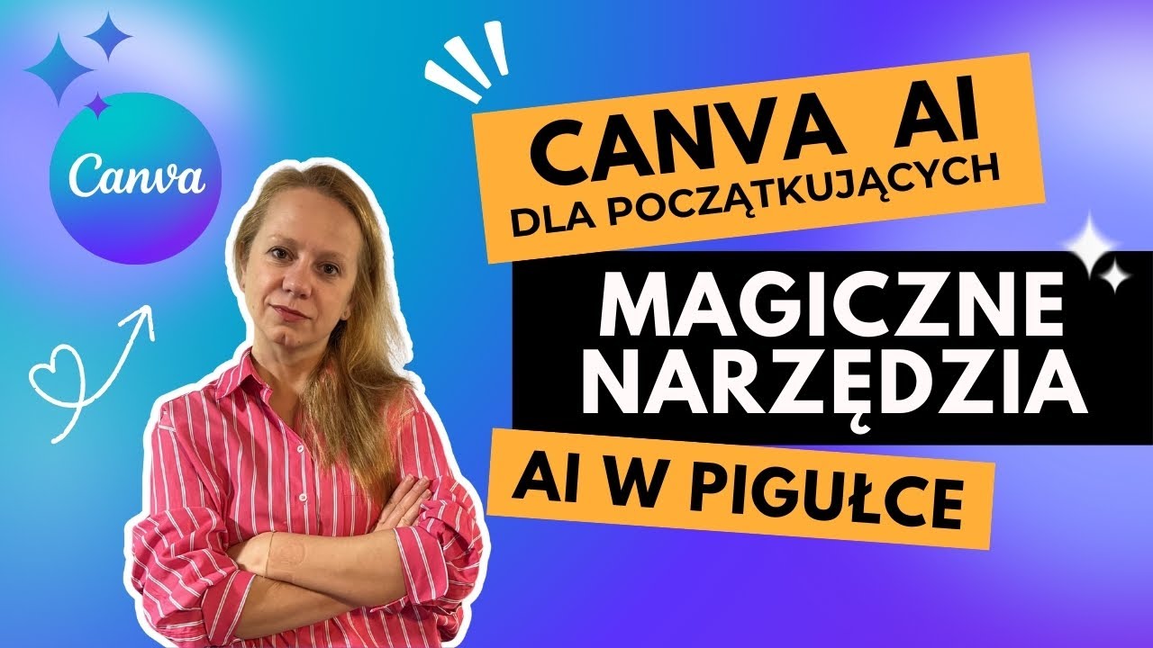 Canva AI: magiczne narzędzia dla początkujących