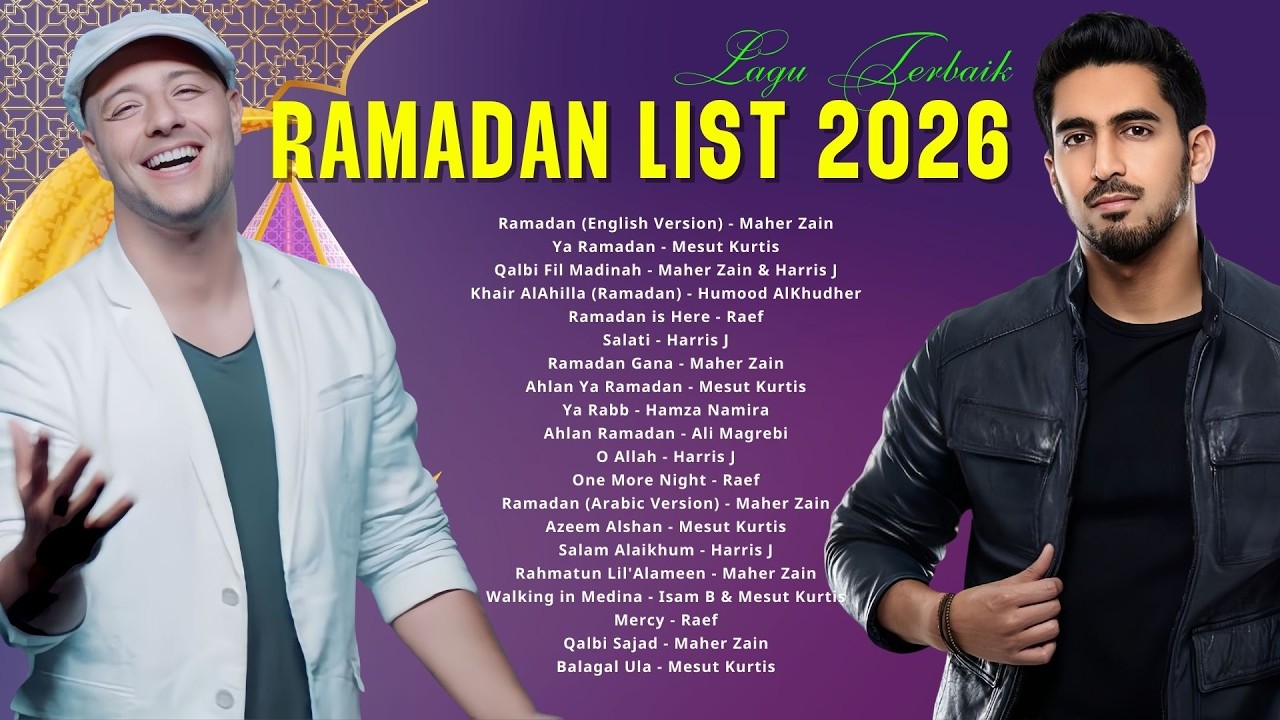 Peaceful Ramadan 2026 🌙 Lagu Islami Tentang Cinta & Kedamaian | Harris J, Raef