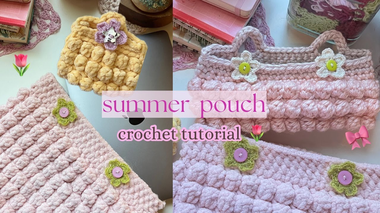 summer crochet pouch ✩tutorial✩ made 2 measure - laptop, pencil or mini pouch