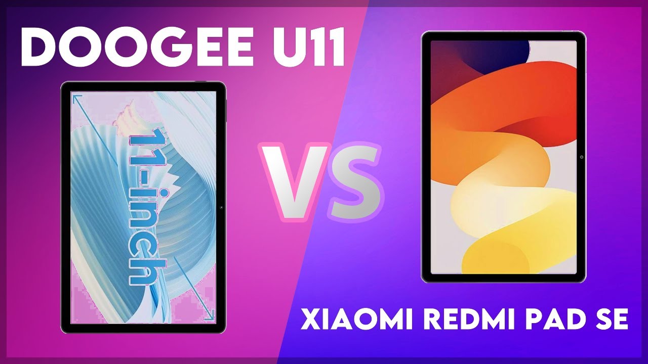 Doogee U11 vs Xiaomi Redmi Pad SE Technical Comparison