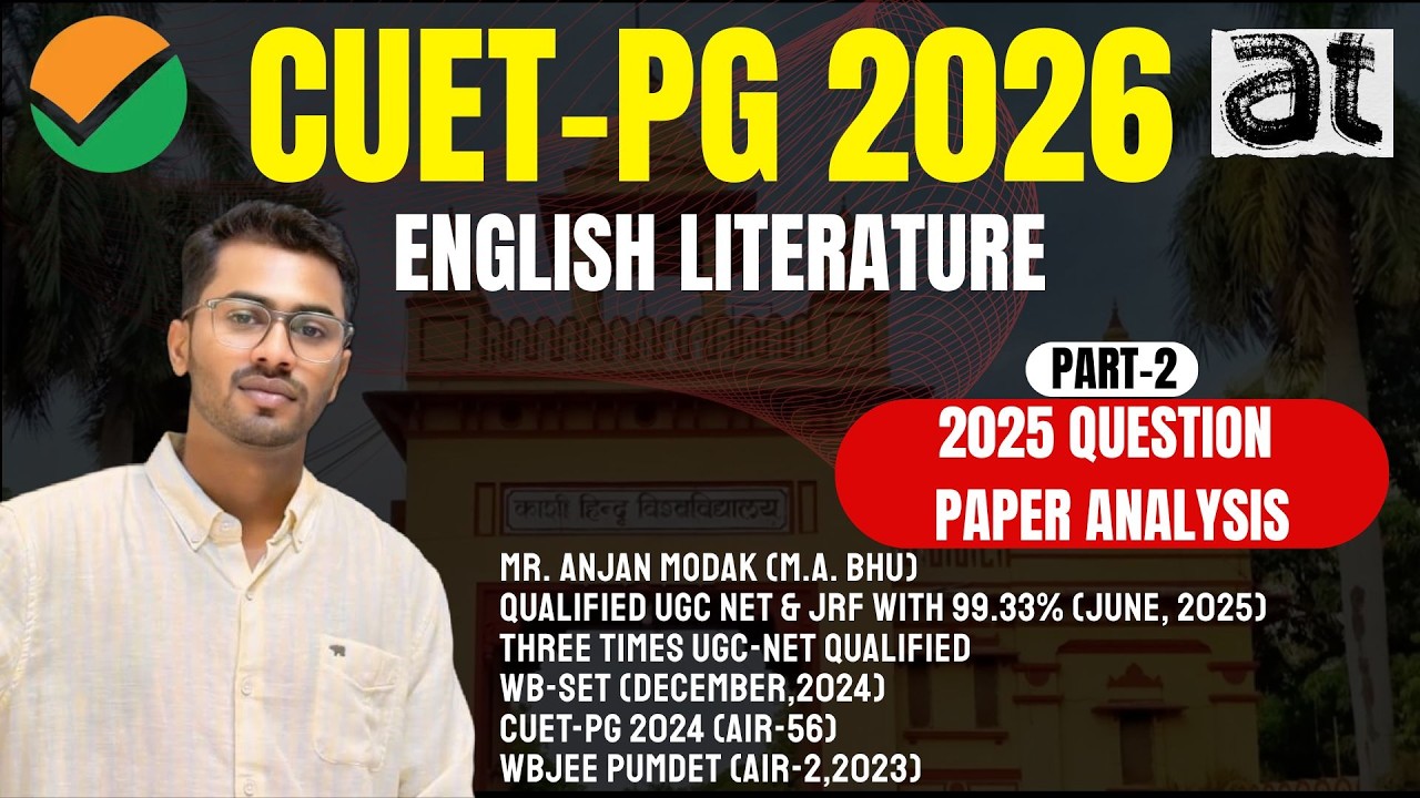 CUET PG 2026 English Literature | 2025 Question Paper Analysis (Part -2)