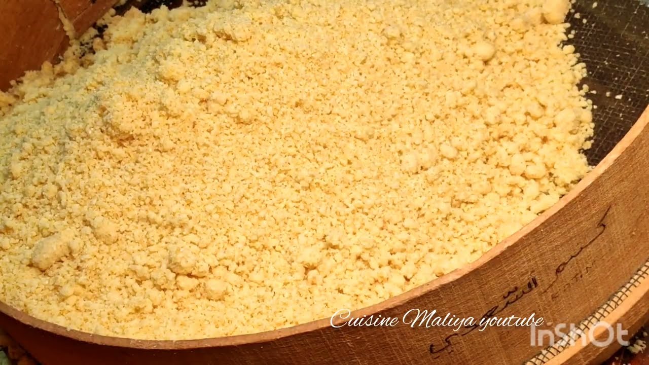 RECETTE DE PRÉPARATION DE LA VRAIE GRAINE DE COUSCOUS.    CUSINE MALIYA. طريقة تحضير كسكسي العولة
