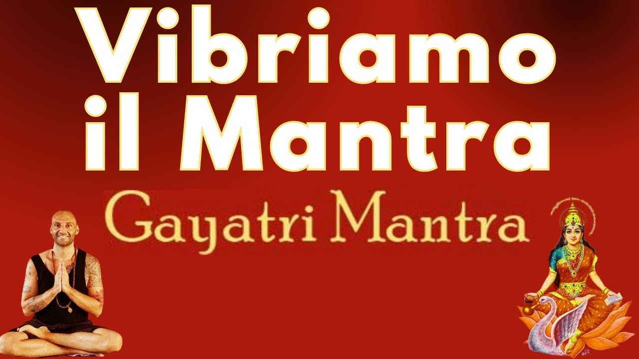 Gayatri Mantra: il Mantra del Sole e della Luce