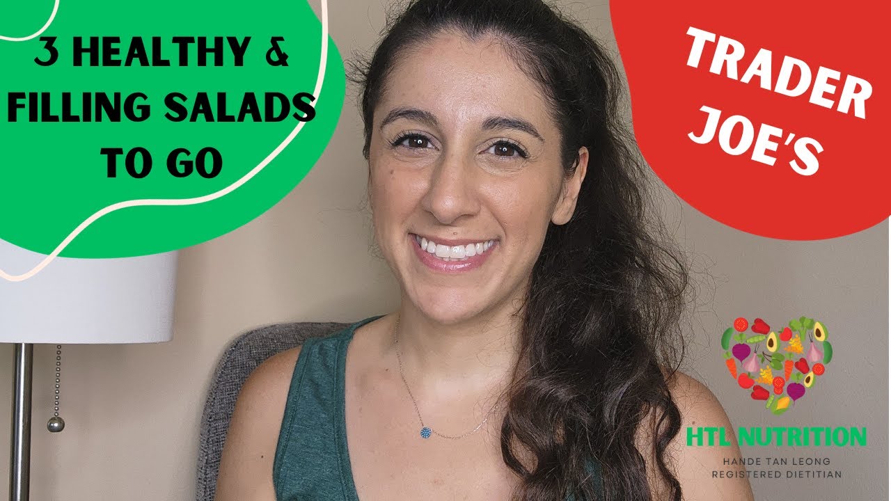 3 Healthy & Filling Salads To-Go from Trader Joe's ~ Easy Lunch Options for a Balanced Lifestyle