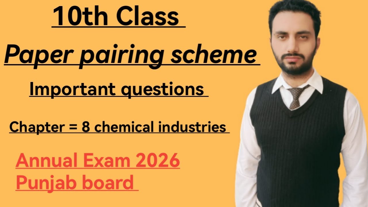 10th class chemistry chp 8 chemical industries imp questions annual exam 2026 Punjab board.