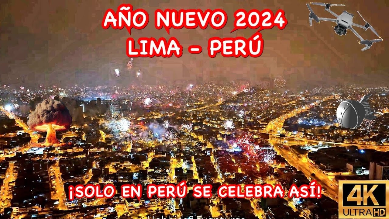 Lima Perú 🇵🇪: Así se vio el Año Nuevo 2024 desde un Drone