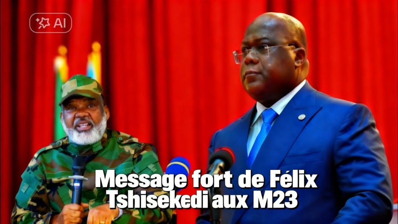 Urgent : Message fort de Félix Tshisekedi à Corneille Nangaa et au M23 à l’Est de la RDC