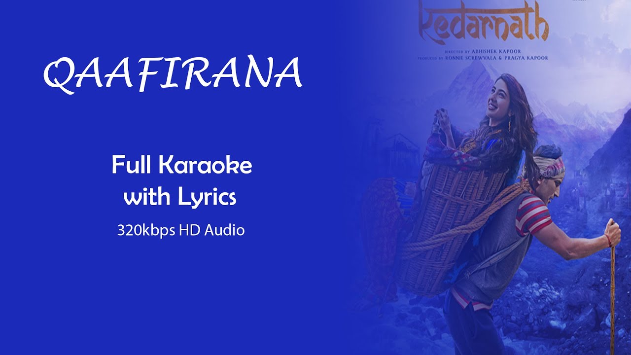 Qaafirana full Karaoke With Lyrics | Kedarnath | Arijit Singh | Inn waadiyon mein original karaoke