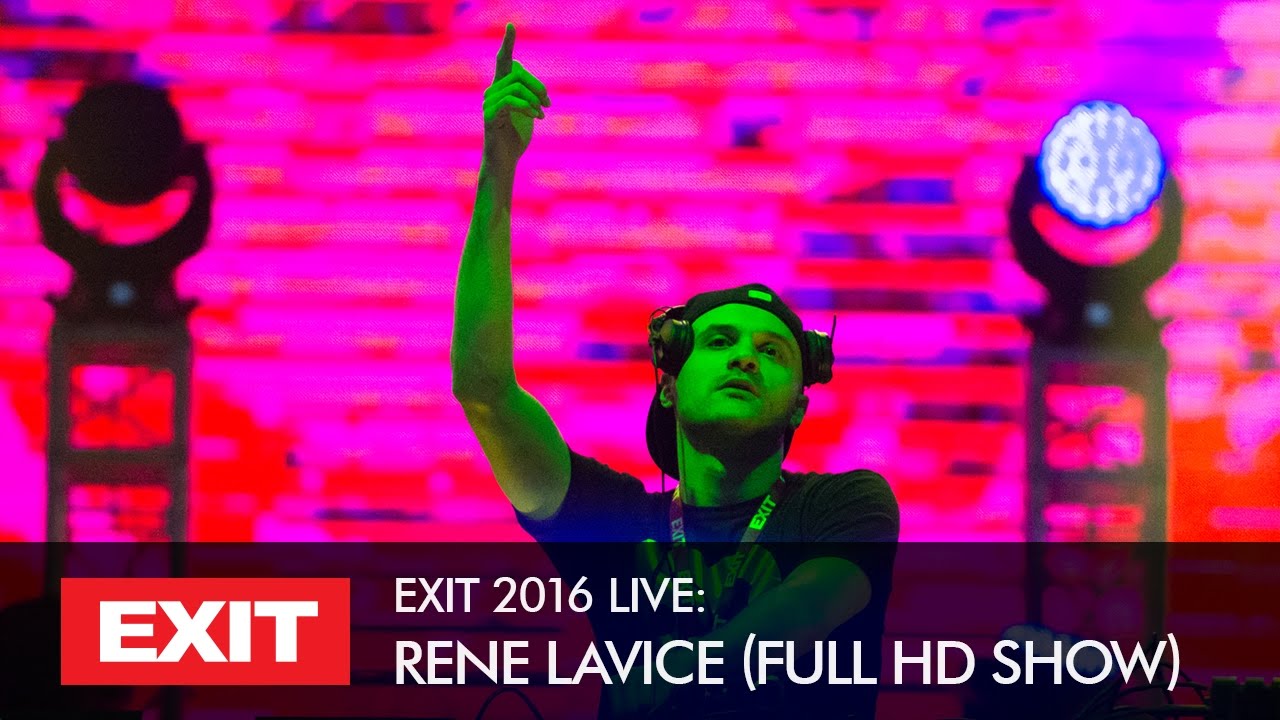 EXIT 2016 | René LaVice Live FULL HD Show