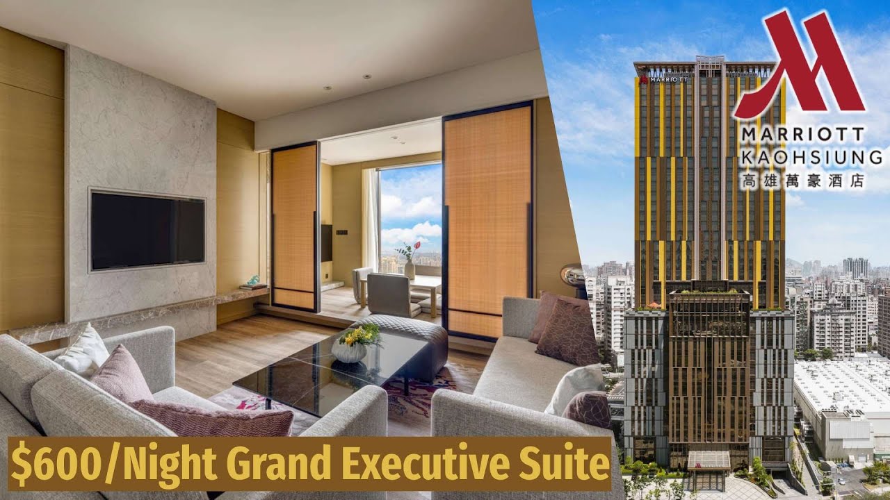 Kaohsiung Marriott Hotel - GRAND EXECUTIVE SUITE | 高雄萬豪酒店