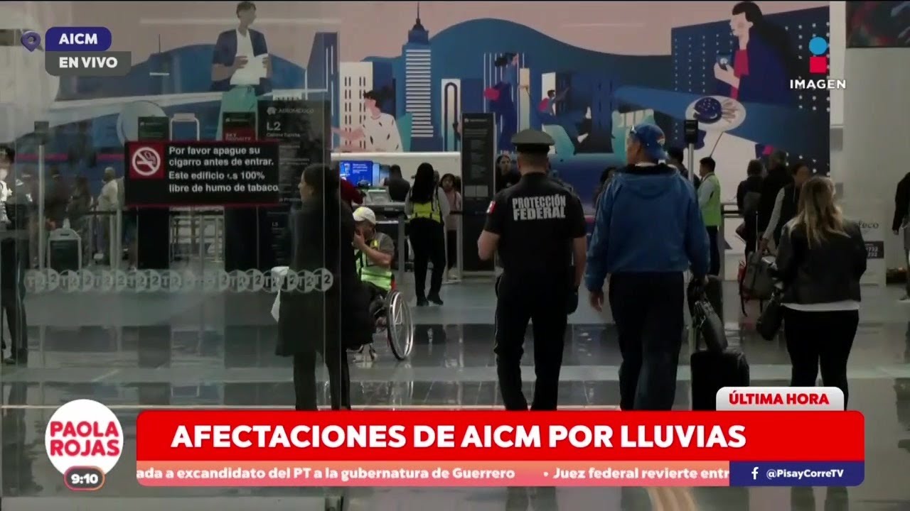 AICM se recupera del caos por lluvias | DPC con Paola Rojas