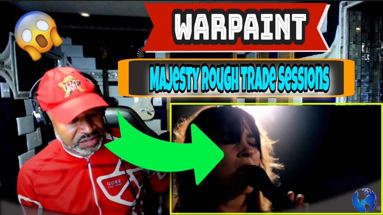Warpaint - 'Majesty Rough Trade Sessions' - Producer Reaction