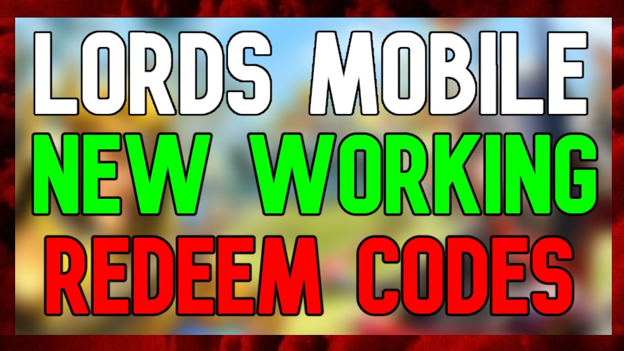 New Lords Mobile Codes | Lords Mobile Gift Codes (January 2024)