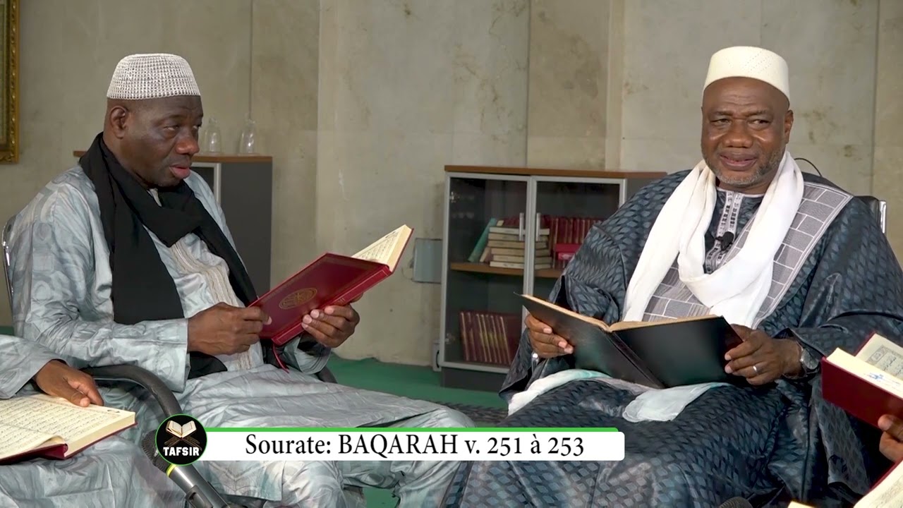 Tafsir Imam Aboubakar Konaté Sourate Baqarah Verset 251 à 253