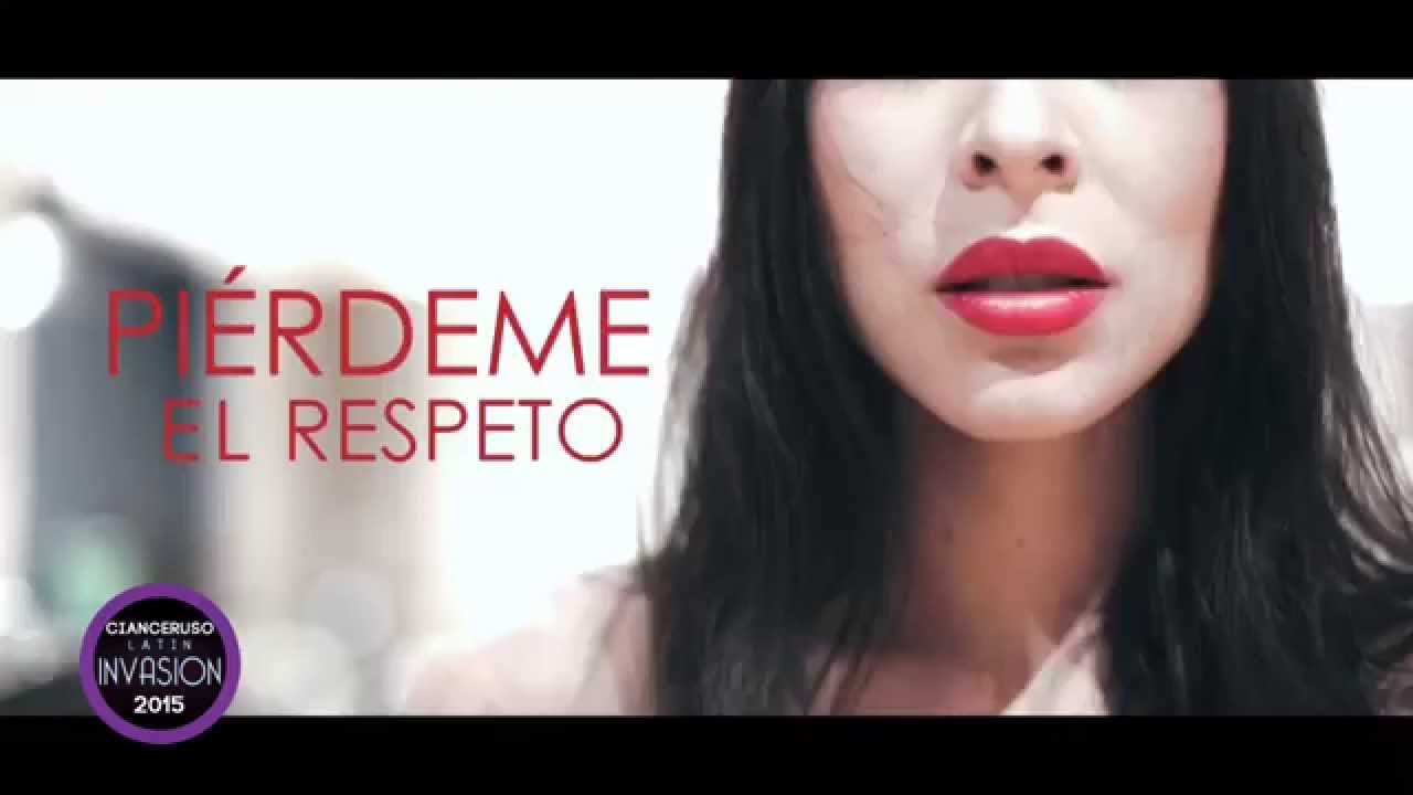 PLAYA LIMBO - PIERDEME EL RESPETO [NACHOS REMIX LATIN INVASION 2015]
